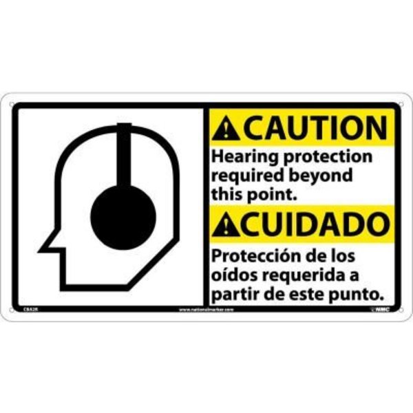 National Marker Co Bilingual Plastic Sign - Caution Hearing Protection Required Beyond This Point CBA2R